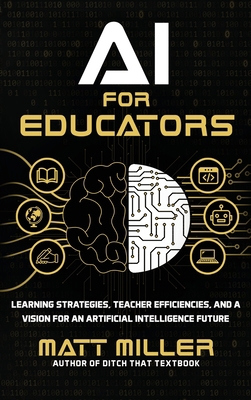 AI for Educators: Learning Strategies, Teacher ... 195630651X Book Cover