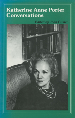 Katherine Anne Porter Conversations 0878052674 Book Cover