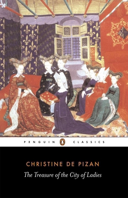 The Treasure of the City of Ladies: Or the Book... 0140449507 Book Cover