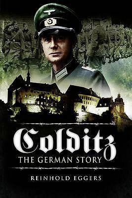 Colditz, the German Story 1844155366 Book Cover