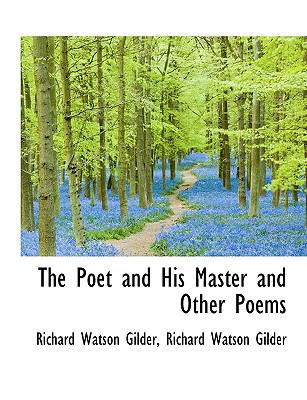 The Poet and His Master and Other Poems 1115962035 Book Cover