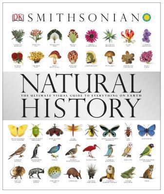 Natural History: The Ultimate Visual Guide to E... 0756667526 Book Cover