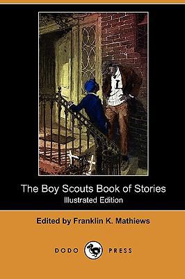The Boy Scouts Book of Stories (Illustrated Edi... 1409985164 Book Cover