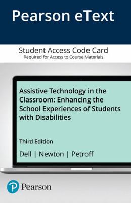 Assistive Technology in the Classroom: Enhancin... 0134170741 Book Cover
