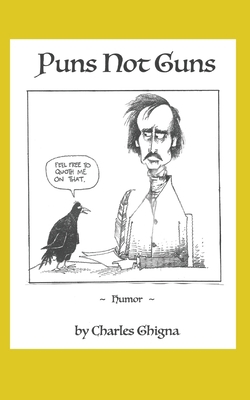 Puns Not Guns 1604893923 Book Cover