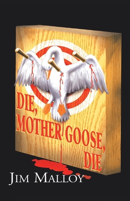 Die Mother Goose Die 1401094562 Book Cover