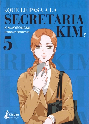 Que Le Pasa a la Secretaria Kim? 5 [Spanish] 8418524383 Book Cover