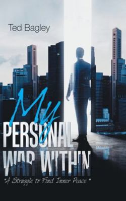 My Personal War Within: "A Struggle to Find Inn... [Large Print] 1953048641 Book Cover