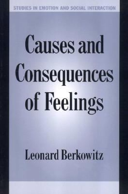 Causes and Consequences of Feelings 0511015895 Book Cover