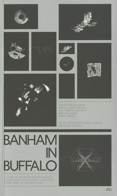 Banham in Buffalo: 5 Years of the Peter Reyner ... 0982622678 Book Cover