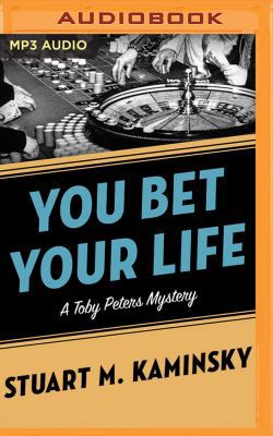 You Bet Your Life 1531823858 Book Cover