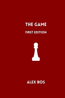 The Game: First Edition B0BMJTZ6JQ Book Cover