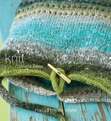 Knit: Handmade Style 1592236936 Book Cover