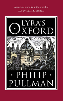 Lyra's Oxford 0857535579 Book Cover