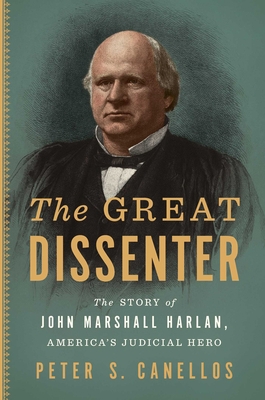 The Great Dissenter: The Story of John Marshall... 1501188208 Book Cover