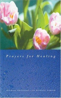 Prayers for Healing 0829816151 Book Cover