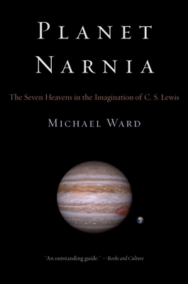 Planet Narnia: The Seven Heavens in the Imagina... 019973870X Book Cover