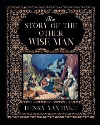 The Story of the Other Wise Man 1950536173 Book Cover