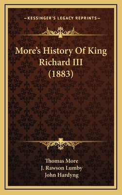 More's History Of King Richard III (1883) 1164995049 Book Cover