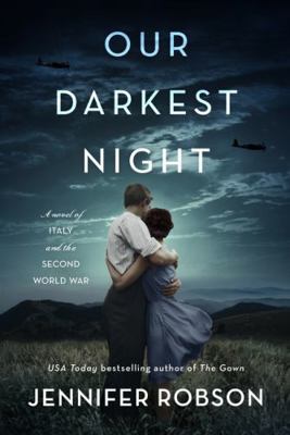 Our Darkest Night: A Novel of Italy and the Sec...            Book Cover