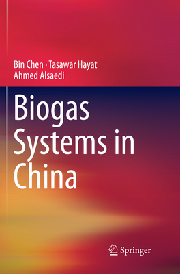 Biogas Systems in China 3662572362 Book Cover