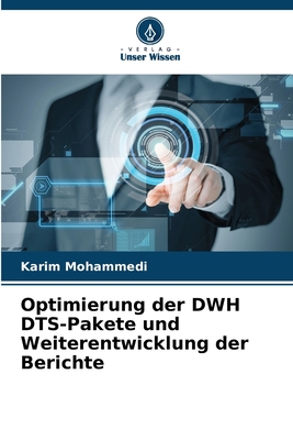 Optimierung der DWH DTS-Pakete und Weiterentwic... [German] 6205744929 Book Cover
