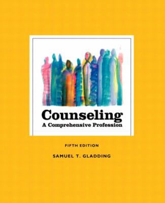 Counseling: A Comprehensive Profession 0130494704 Book Cover