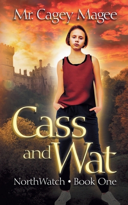Cass and Wat B0DJ1V71KB Book Cover