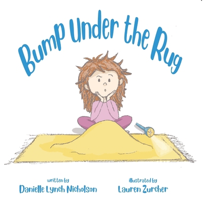 Bump Under the Rug B0CKB2WMGK Book Cover