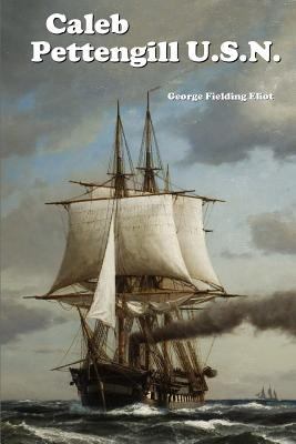 Caleb Pettengill, U.S.N. 150849486X Book Cover
