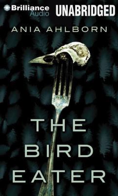 The Bird Eater 1480581054 Book Cover