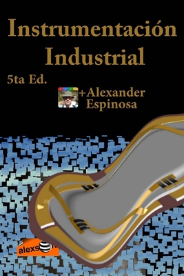 Instrumentación Industrial [Spanish] 1468137379 Book Cover