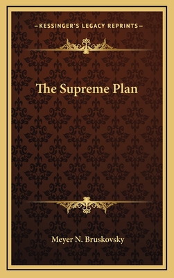 The Supreme Plan 1163381233 Book Cover