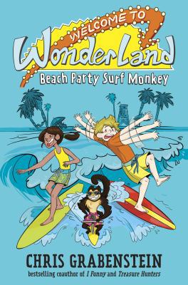 Welcome to Wonderland #2: Beach Party Surf Monkey 0553536109 Book Cover