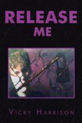 Release Me 1524512605 Book Cover