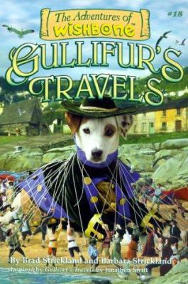 Gullifur's Travels 1570644039 Book Cover