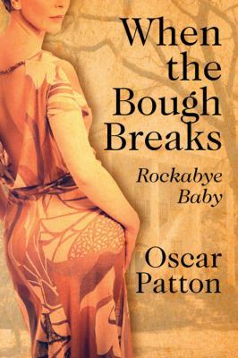 When the Bough Breaks: Rockabye Baby 1432789376 Book Cover