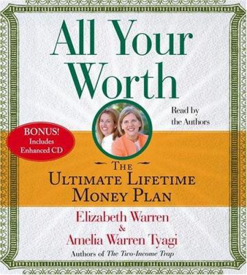 All Your Worth: The Ultimate Lifetime Money Plan 0743543076 Book Cover