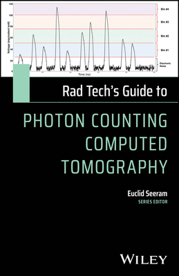 Rad Tech's Guide to Photon Counting Computed To... 1394307225 Book Cover