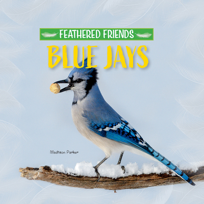 Blue Jays 1684502772 Book Cover