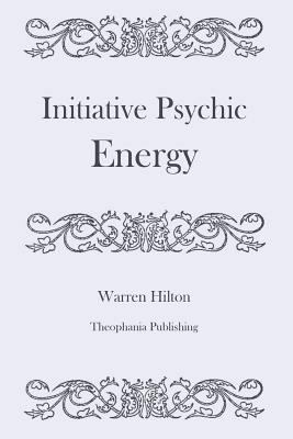Initiative Psychic Energy 1478155213 Book Cover