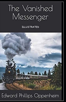 The Vanished Messenger Illustrated Edition B095GLRVDF Book Cover