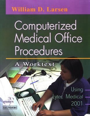 Computerized Medical Office Procedures: A Worktext 0721692133 Book Cover