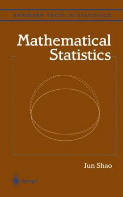 Mathematical Statistics (Springer Series in Sta... 038798674X Book Cover