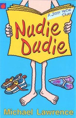 Nudie Dudie : A Jiggy McCue Story 1843626470 Book Cover