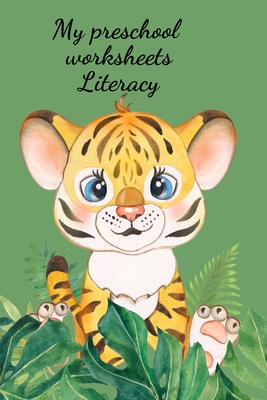 My preschool worksheets Literacy 103426608X Book Cover