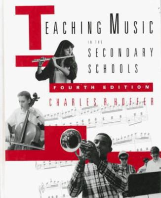 Teaching Music in the Secondary Schools 0534141366 Book Cover