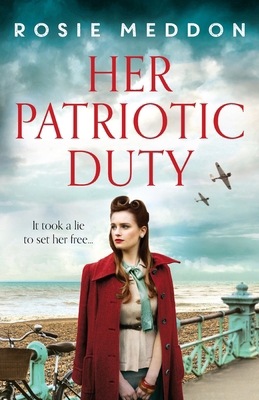 Her Patriotic Duty: An emotional and gripping W... 180032023X Book Cover