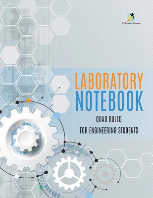 Laboratory Notebook Quad Ruled for Engineering ... 1541966244 Book Cover