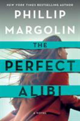 The Perfect Alibi 1250117526 Book Cover